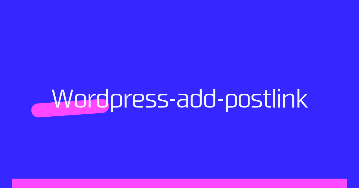 【WordPress】ショートコードで投稿IDやスラッグから記事の内部リンクを作成する